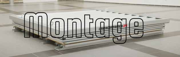 Schnellbaucontainer Montageanleitung